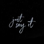 JUST SAY IT | English school